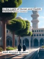 In the Light of Quran and Hadith: A Model for Human Conduct