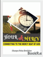HOUR OF MERCY: CONNECTING TO THE MERCY SEAT OF GOD
