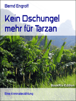 Kein Dschungel mehr für Tarzan