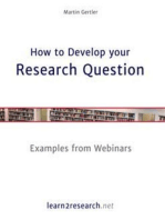 How to Develop your Research Question: Examples from Webinars