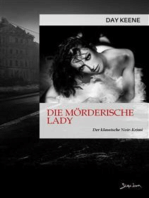 DIE MÖRDERISCHE LADY