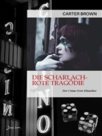 DIE SCHARLACHROTE TRAGÖDIE: Der Crime-Noir-Klassiker!