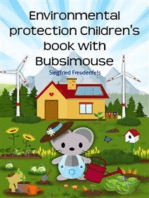 Environmental protection Children's book with Bubsimouse