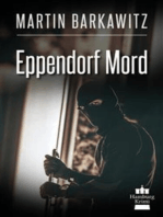 Eppendorf Mord: SoKo Hamburg 11 - Ein Heike Stein Krimi