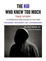 The Kid Who Knew Too Much