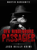 Der Hindenburg Passagier: Jack-Reilly-Krimi