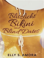 Blitzlicht, Bikini und Blind Dates: Liebe auf Spanisch
