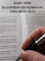 So schreiben Sie mühelos ein tolles dickes Buch