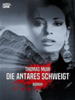 DIE ANTARES SCHWEIGT