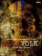 BLUTVOLK, Band 10: TOTEM DES BÖSEN: Die große Vampir-Saga von Adrian Doyle & Timothy Stahl