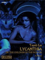 LYCANTHIA OR THE CHILDREN OF THE WOLVES (Special Edition)