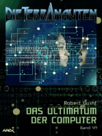DIE TERRANAUTEN, Band 49: DAS ULTIMATUM DER COMPUTER: Die große Science-Fiction-Saga!