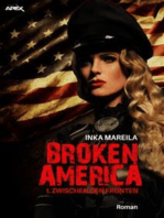 BROKEN AMERICA I