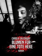 BLUMEN FÜR EINE TOTE HEXE
