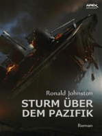 STURM ÜBER DEM PAZIFIK: Ein klassischer Abenteuer-Roman