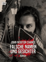 FALSCHE NAMEN UND GESICHTER