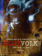 BLUTVOLK, Band 7: DER TOD IM EIS: Die große Vampir-Saga von Adrian Doyle & Timothy Stahl