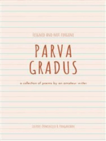 Parva Gradus: a collection of poems written by a young amateur writer