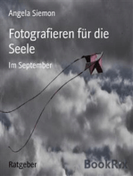 Fotografieren für die Seele: Im September