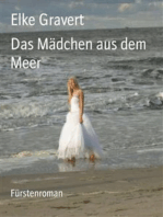 Das Mädchen aus dem Meer: Fürstenroman