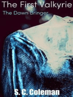 The First Valkyrie: The Dawn Bringer