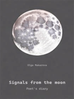 Signals from the moon: Poet's diary