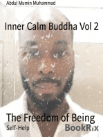 Inner Calm Buddha Vol 2: The Freedom of Being