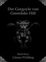 Der Gargoyle von Greenlake Hill
