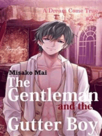 The Gentleman and the Gutter Boy