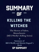 Summary of Killing the Witches by Bill O'Reilly and Martin Dugard: The Horror of Salem, Massachusetts (Bill O'Reilly's Killing Series)