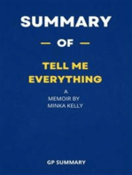 Summary of Tell Me Everything a Memoir by Minka Kelly
