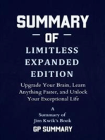 Summary of Limitless Expanded Edition by Jim Kwik: Upgrade Your Brain, Learn Anything Faster, and Unlock Your Exceptional Life