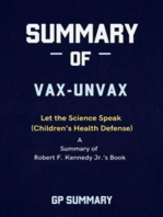 Summary of Vax-Unvax by Robert F. Kennedy Jr.