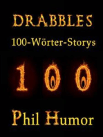Drabbles: 100-Wörter-Storys