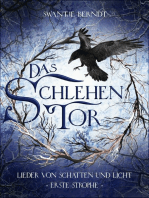 Das Schlehentor: Lieder von  Schatten und Licht Band 1