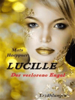 Lucille, der verlorene Engel: Mystische und romantische Erzählungen