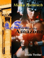 Die Wut der Amazone: Ein Erotik Thriller aus Athen