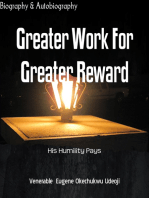 Greater Work For Greater Reward: His Humility Pays