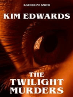Kim Edwards - The Twilight Murders