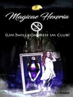 Magicae Hexeria: (Un-)Willkommen im Club!