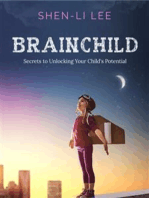 Brainchild: Secrets to Unlocking Your Child's Potential