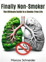 Finally Non-Smoker: The Ultimate Guide to a Smoke-Free Life