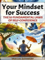 The 10 Fundamental Laws of Self-Confidence: Your Mindset for Success