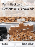 Desserts aus Schokolade