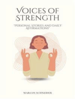 Voices of Strength: Personal Stories and Daily Affirmations