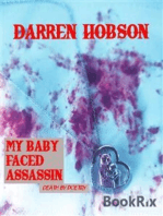 My Baby Faced Assassin