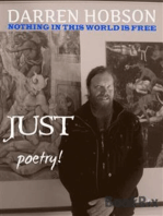 Nothing In This World Is Free, Just Poetry!