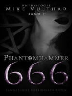 Phantomhammer 666 – Band 2