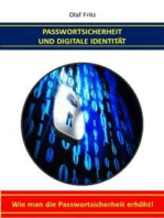 Passwortsicherheit und Digitale Identität: Wie man die Passwortsicherheit erhöht!