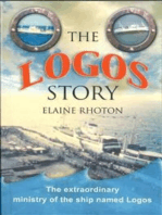 The Logos Story: The extraordinary ministry of the ship named Logos